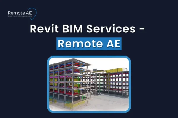 Revit BIM Services - Remote AE