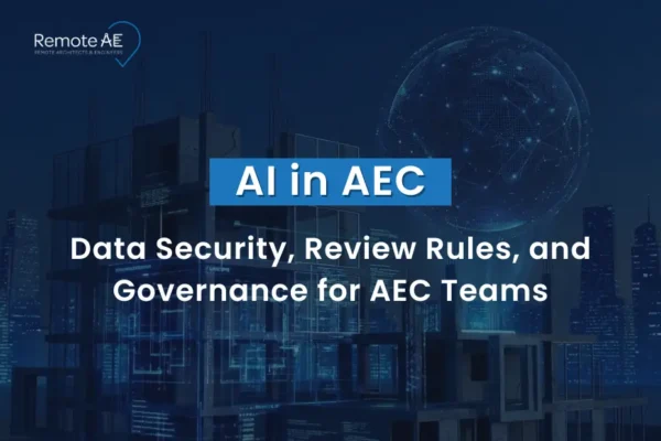 AI in AEC Data Security, Review Rules, and Governace