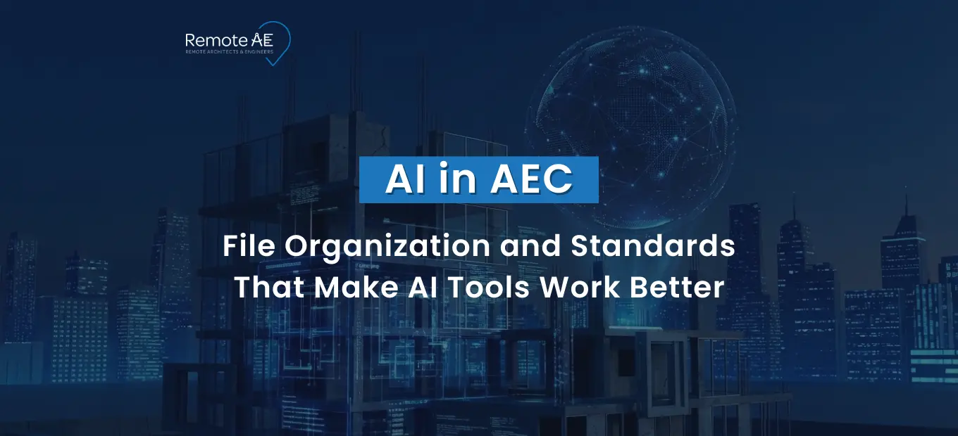 AI in AEC File Organization and Standards - Remote AE