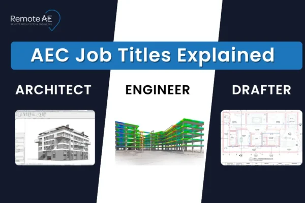 AEC Job Titles Explained - Remote AE