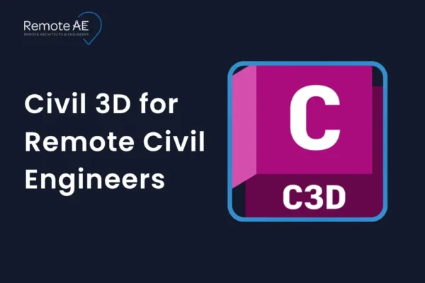 Civil 3D for Remote Civil Engineers - Remote AE