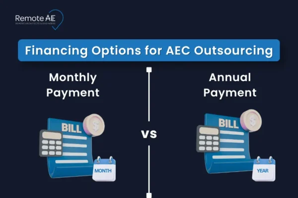 Financing Options for AEC Outsourcing - Remote AE