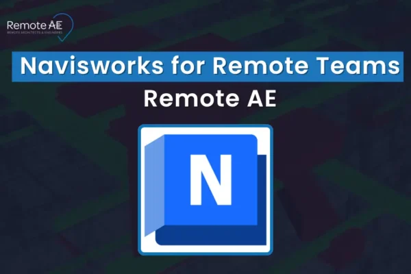 Navisworks for Remote Teams - Remote AE