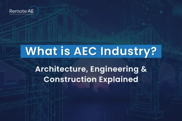 What is AEC Industry - Remote AE